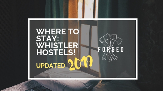 Copy-of-Copy-of-Forged-Banner-whistler-craft-beer Forged Whistler hostels 2019