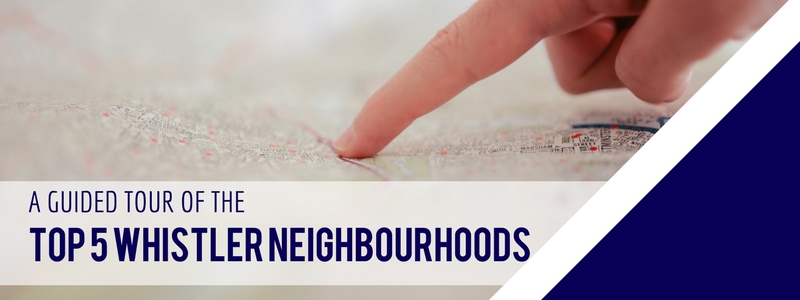 Banner Whistler Neighbourhoods
