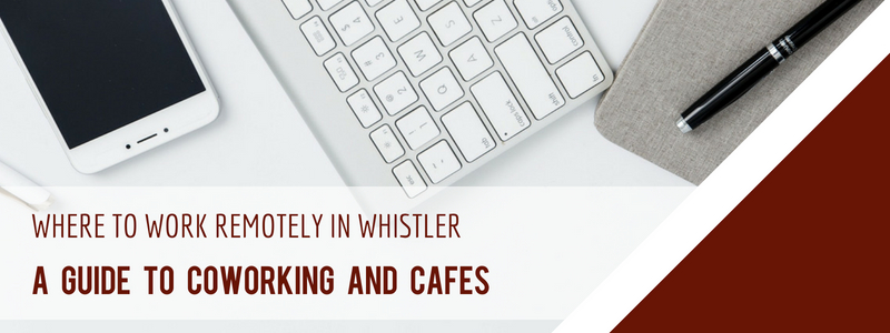 Coworking-Whistler Banner for Where to work in Whistler Cowork