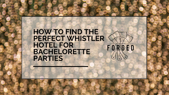 Banner for Bachelorette Hotel Whistler