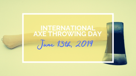International-Axe-Throwing-Day-1 Banner International Axe Throwing Day