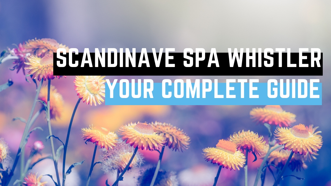 Scandinave-Spa scandinave spa Whistler 2020