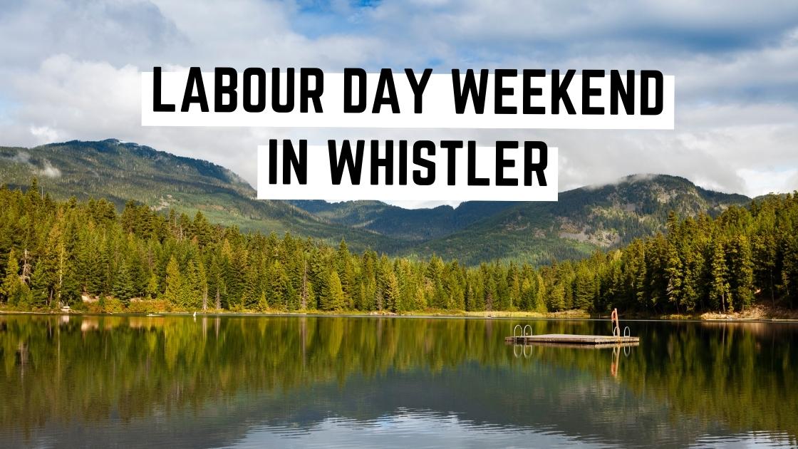 Forged corporate event planning in whistler (1) labour day weekend in Whistler on a lake, blog header